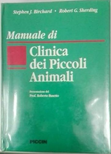 Manuale di clinica dei piccoli animali Medicine