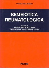 Semeiotica reumatologica. Aggiornamenti e indice analitico (Vol. 5) Medicine
