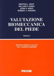 Valutazione biomeccanica del piede (Vol. 1) Medicine