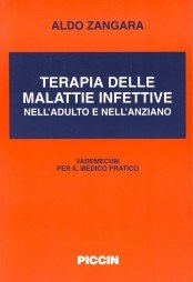 Terapia delle malattie infettive nell'adulto e nell'anziano Medicine