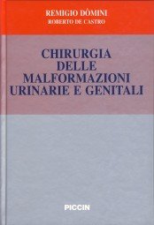 Chirurgia delle malformazioni urinarie e genitali Medicine
