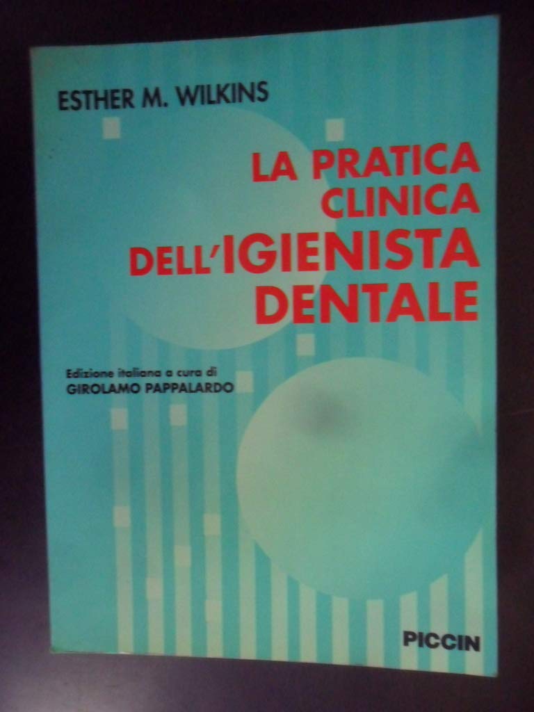 La pratica clinica dell'igienista dentale Medicine
