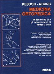 Medicina ortopedica. In continuità con gli insegnamenti di James Cyriax Medicine