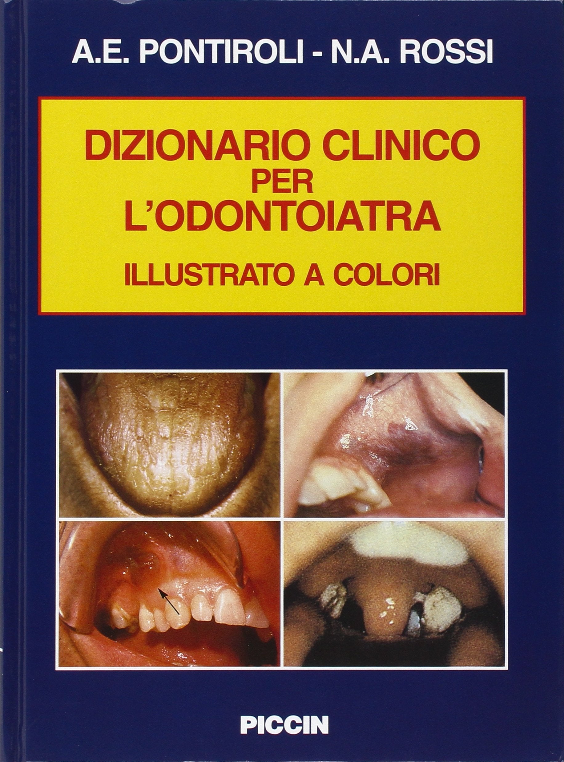 Dizionario clinico per l'odontoiatria Medicine