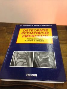 Osteopatie pediatriche emergenti. Fisiopatologia clinica e terapia Medicine