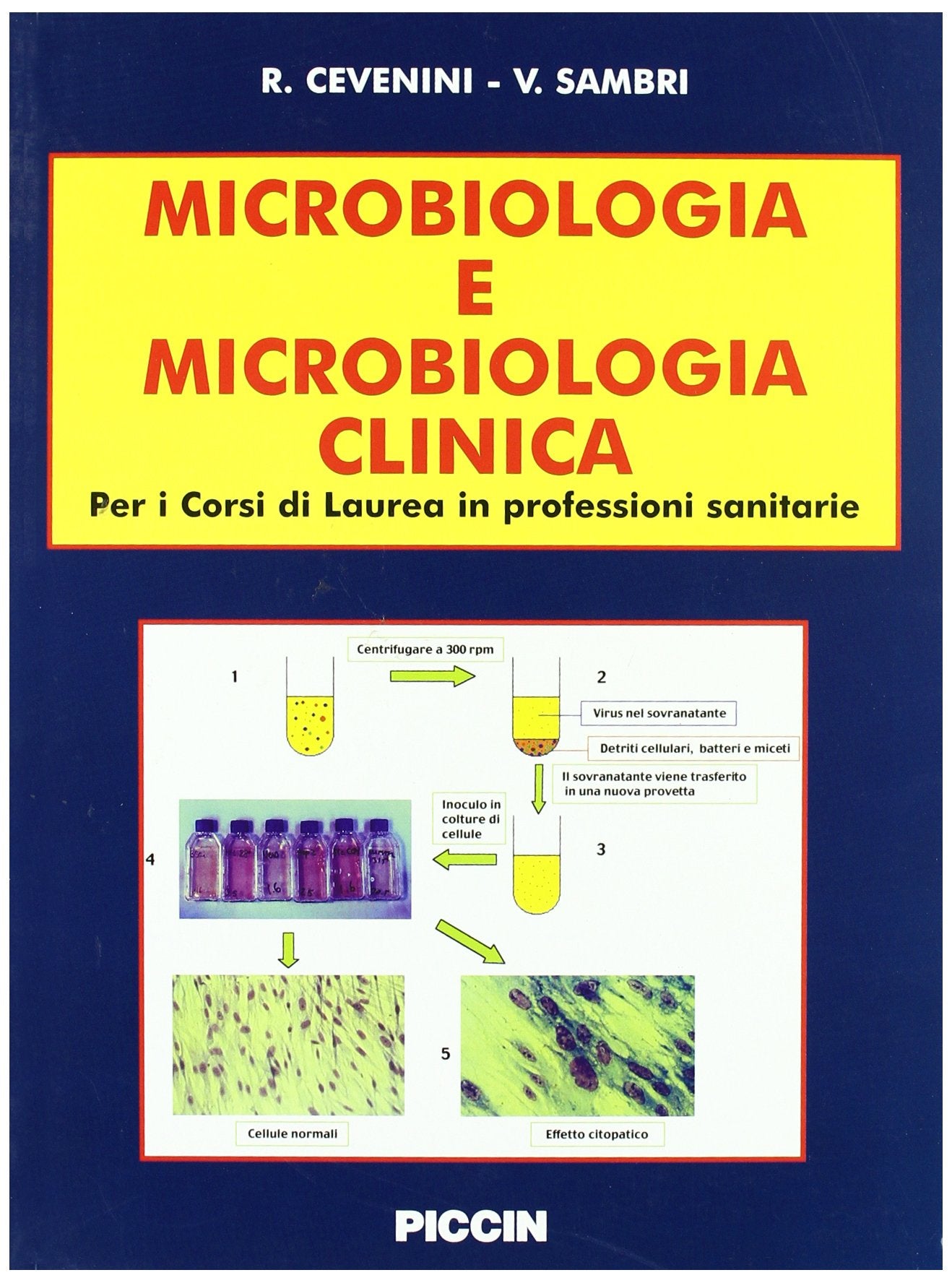 Microbiologia clinica per i corsi di laurea in professioni sanitarie book