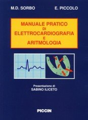 Manuale pratico di elettrocardiografia e di aritmologia Medicine