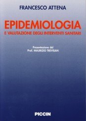 Epidemiologia e valutazione degli interventi sanitari Medicine