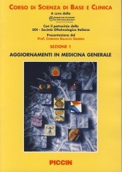 Corso di scienza di base e clinica. Aggiornamenti in medicina generale Medicine