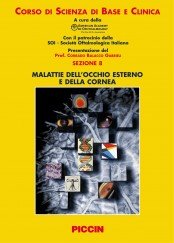 Malattie dell'occhio esterno e della cornea. Sezione 8 (Corso di scienza di base e clinica) Medicine