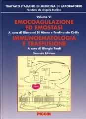Emocoagulazione ed emostasi. Immunoematologia e trasfusione Medicine