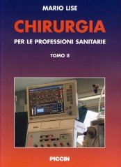 Chirurgia. Per le professioni sanitarie book