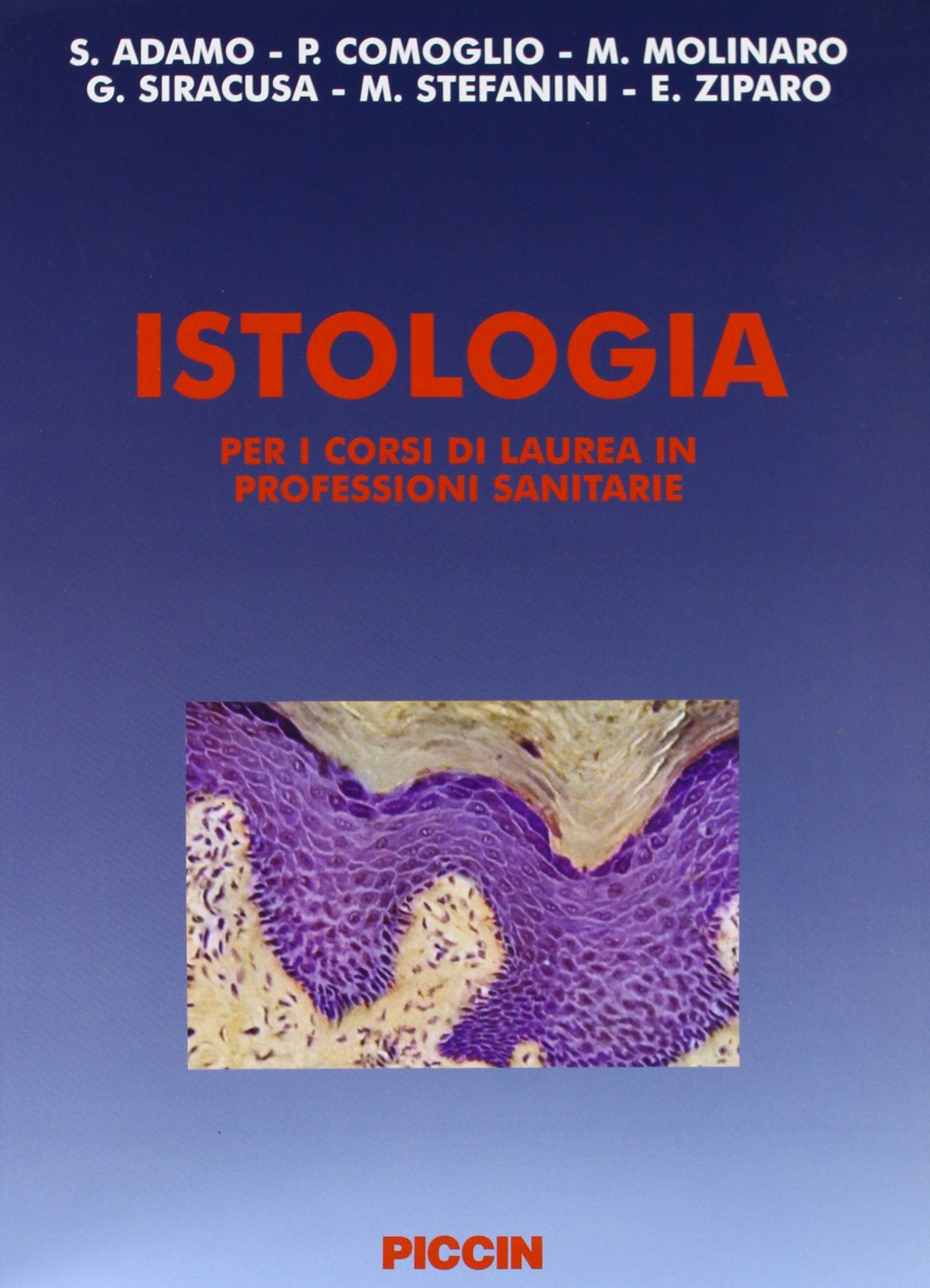 Istologia. Per i corsi di laurea in professioni sanitarie book