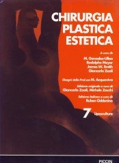 Chirurgia plastica estetica. Liposcultura (Vol. 7) Medicine