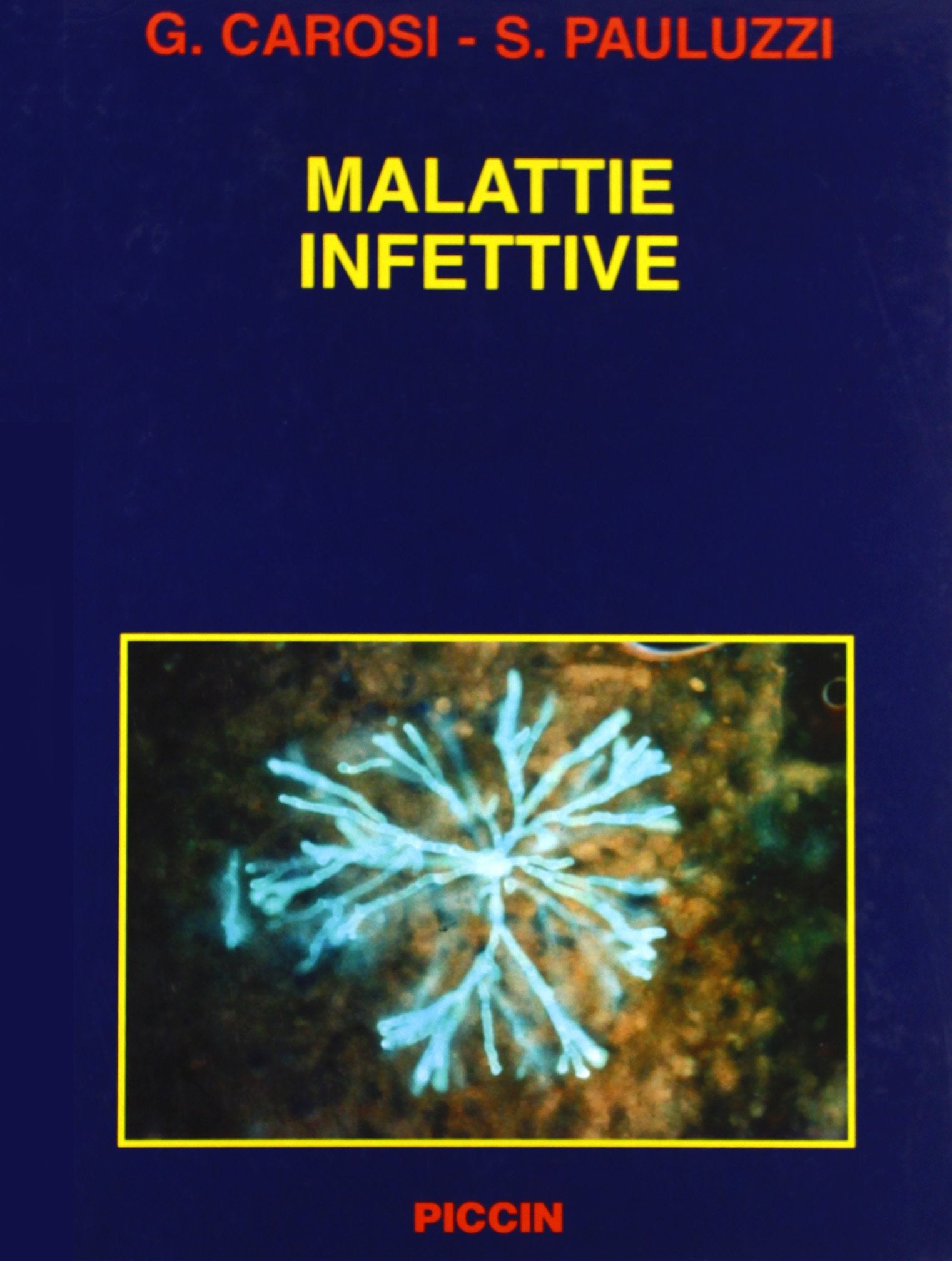 Malattie infettive. Medicine