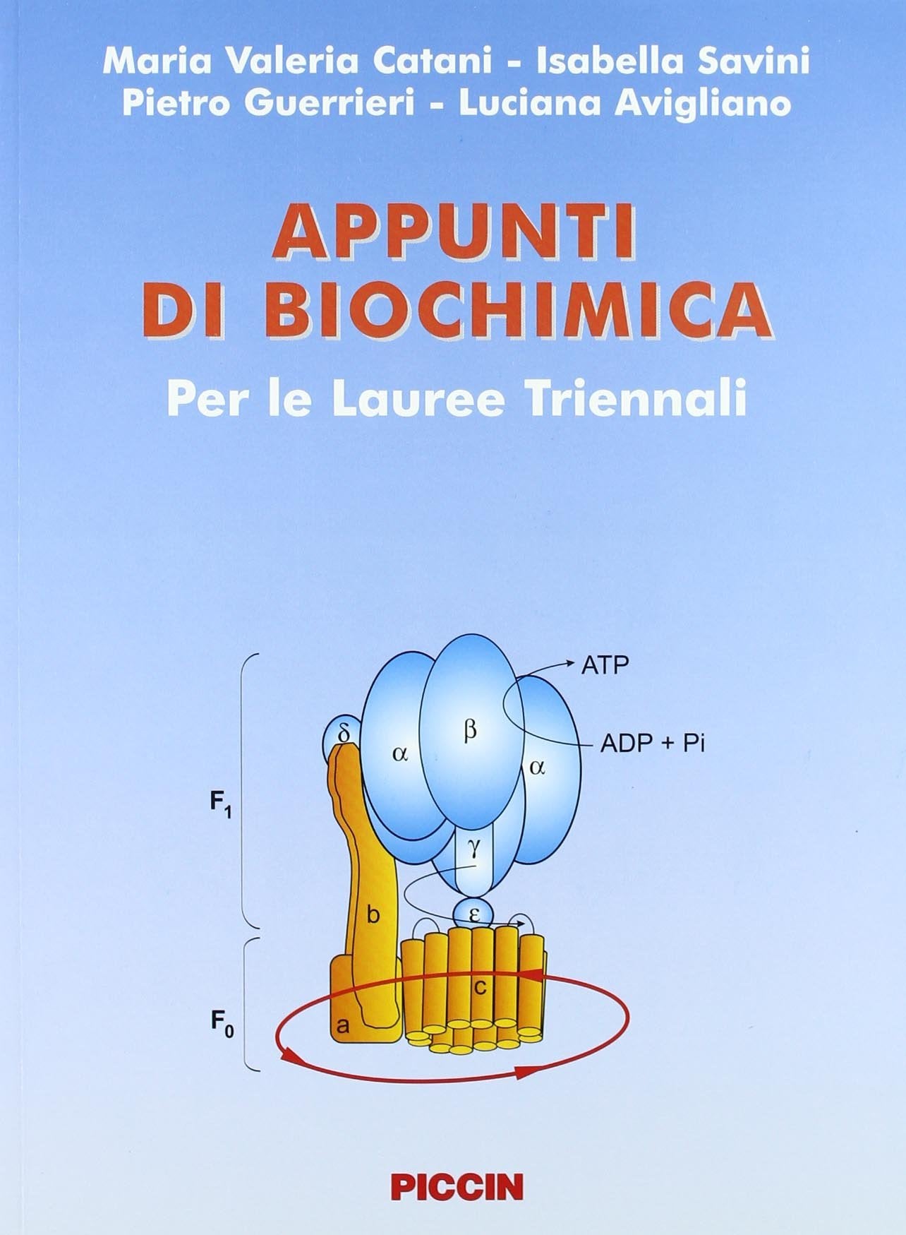 Appunti di biochimica. Per le lauree triennali book