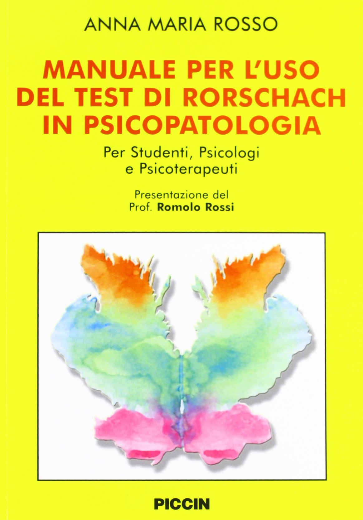 Manuale per l'uso del test di Rorschach in psicolpatologia book