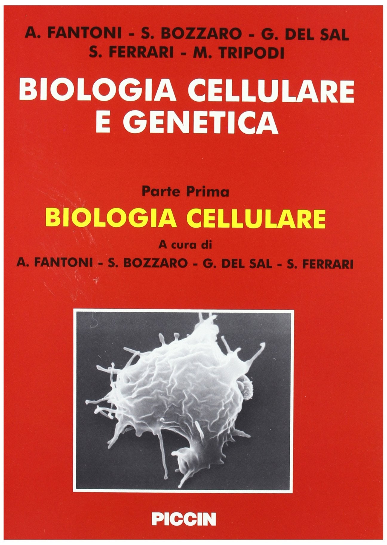 Biologia cellulare e genetica (Vol. 1) book