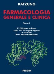Farmacologia generale e clinica. Ediz. italiana e inglese book