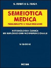 Semeiotica medica nell'adulto e nell'anziano Medicine