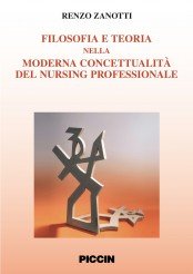 Filosofia e teoria nella moderna concettualità del nursing professionale book