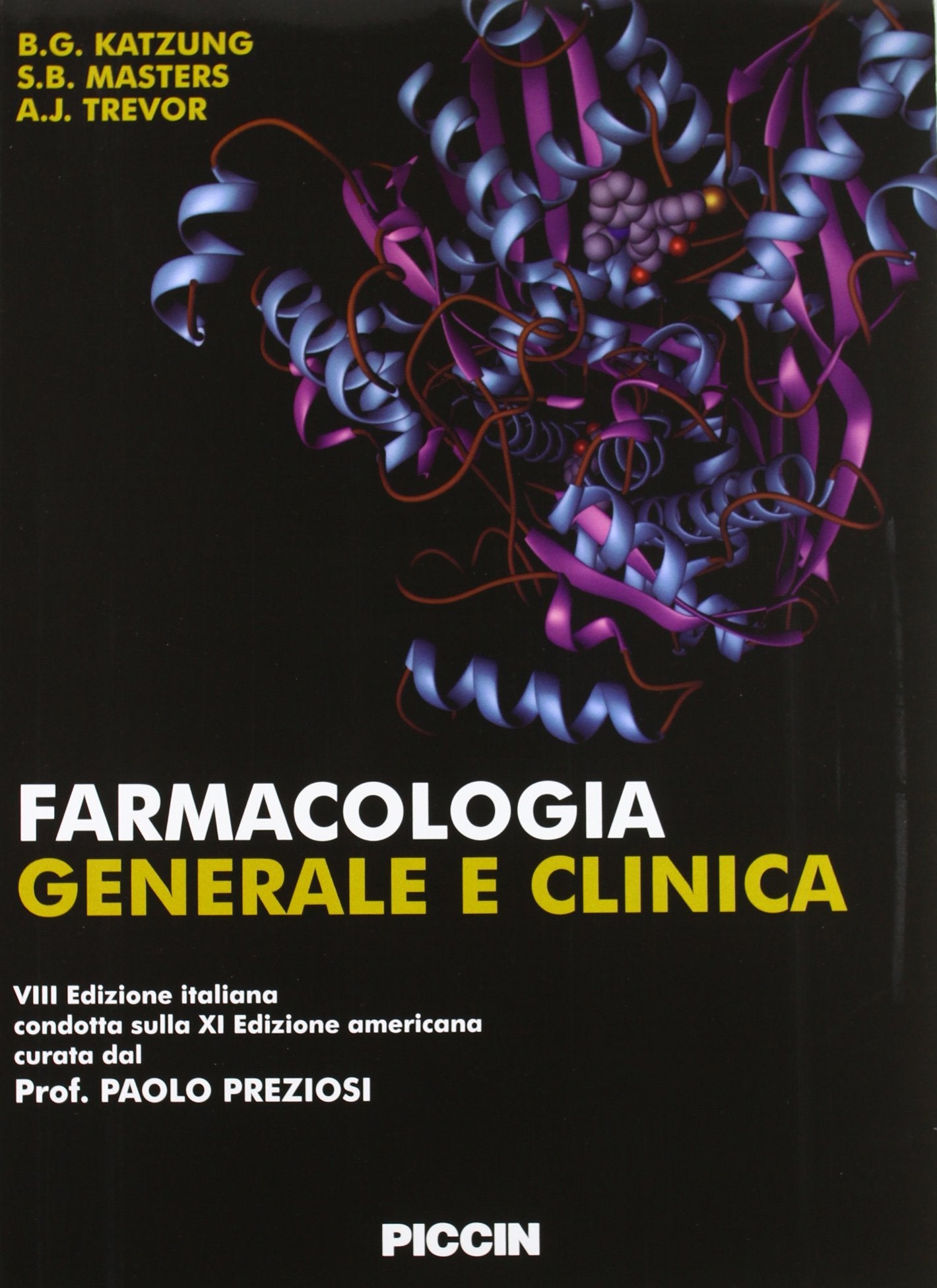 Farmacologia generale e clinica book