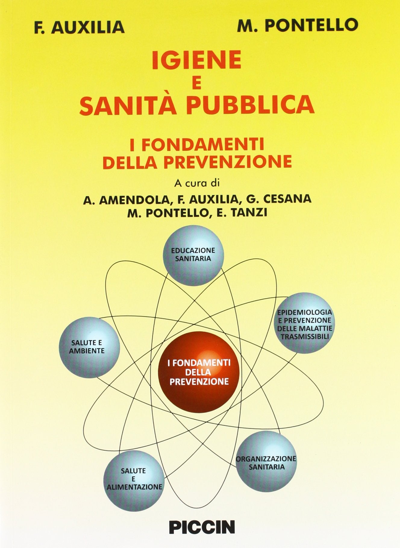 Igiene e sanità pubblica. I fondamenti della prevenzione Medicine
