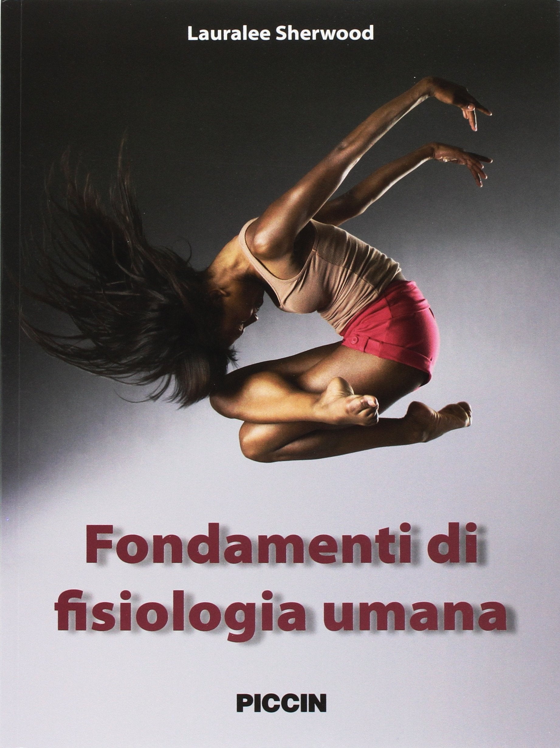 Fondamenti di fisiologia umana Natural Sciences
