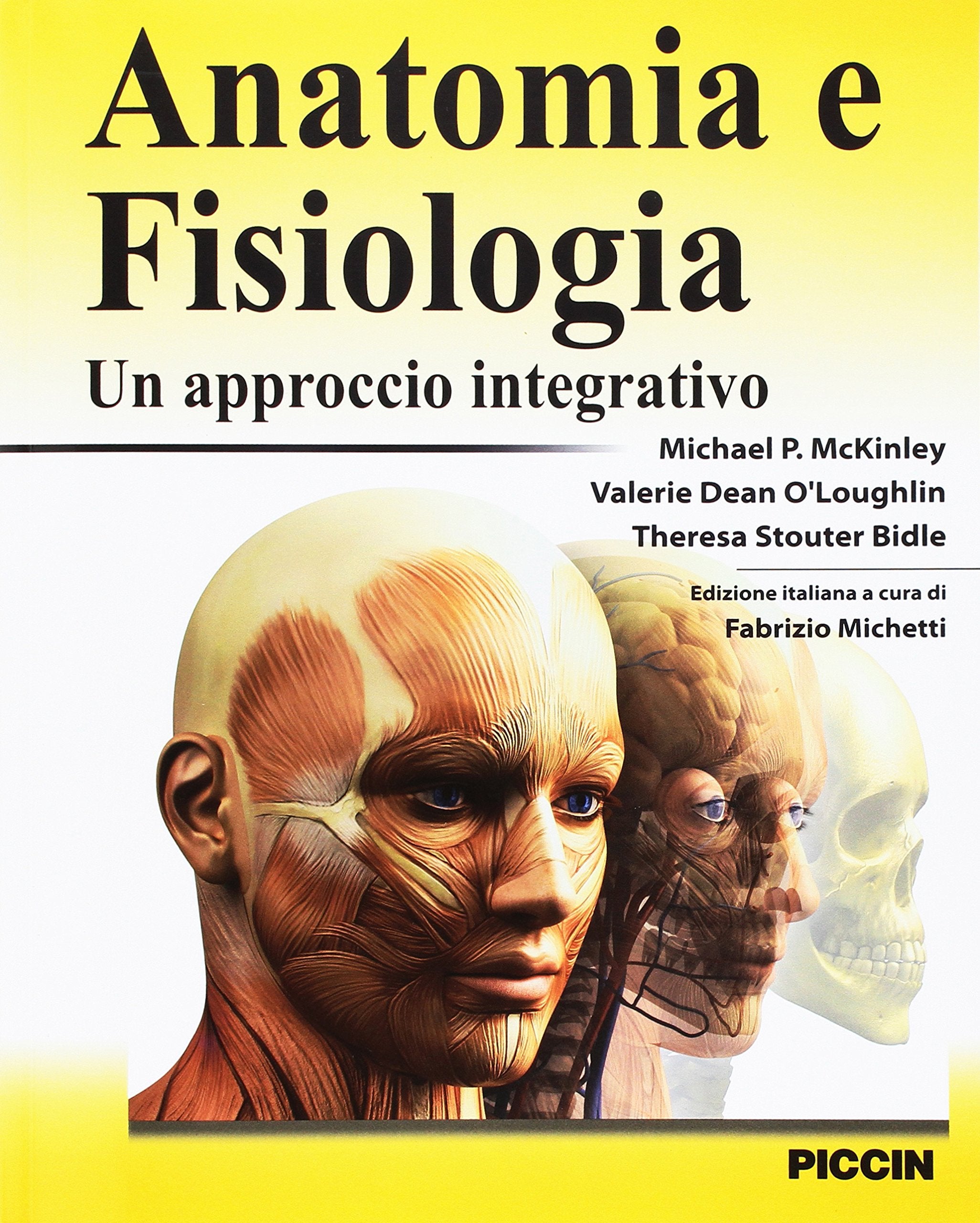 Anatomia e fisiologia. Un approccio integrativo book