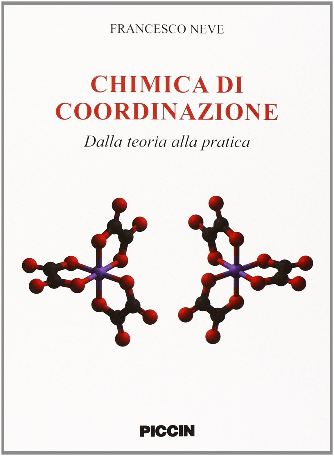 Chimica di coordinazione. Dalla teoria alla pratica book