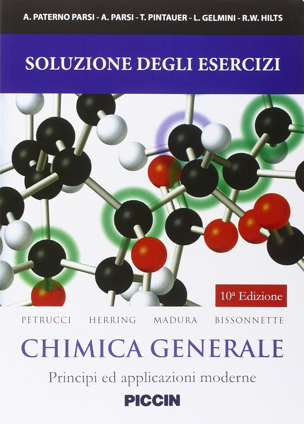 Chimica generale. Soluzione degli esercizi. Principi e applicazioni moderne book