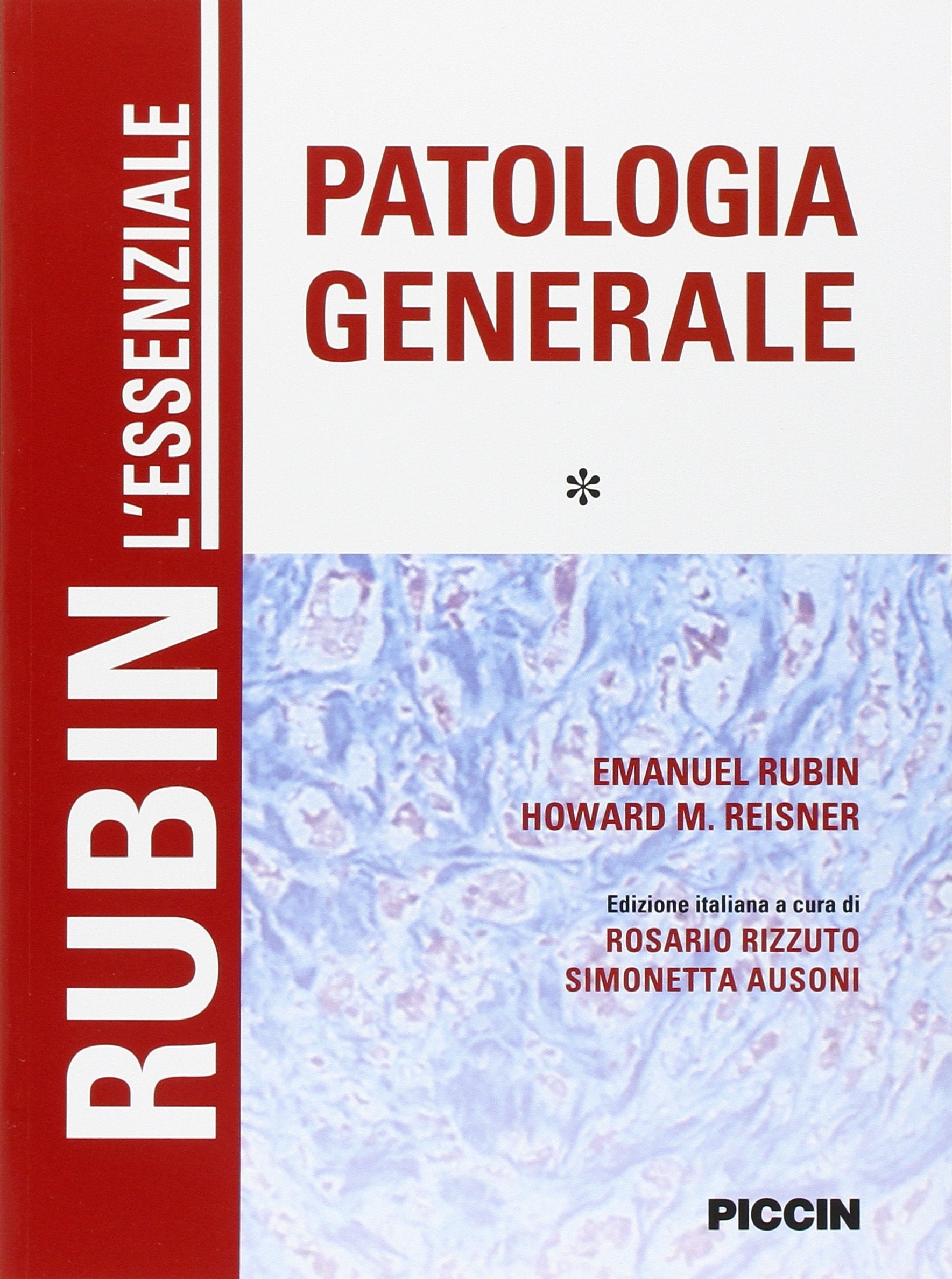 L'essenziale patologia generale (Vol. 1) Medicine