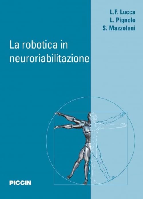 La robotica in neuroriabilitazione book