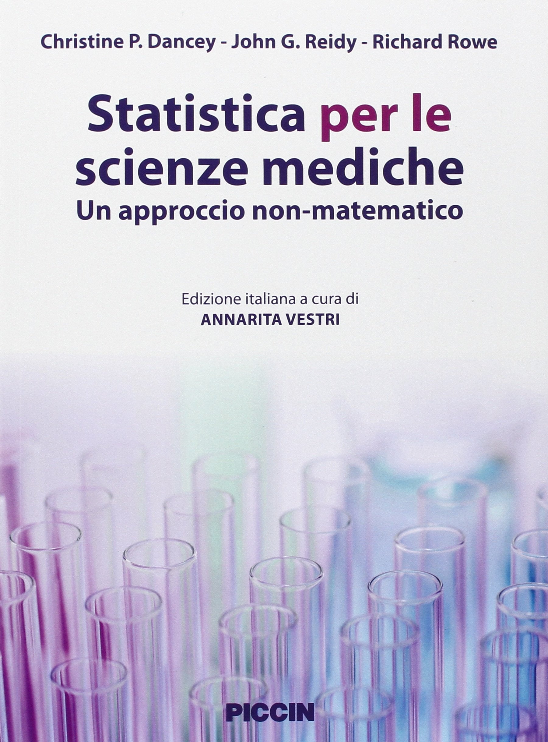 Statistica per le scienze mediche. Un approccio non matematico book