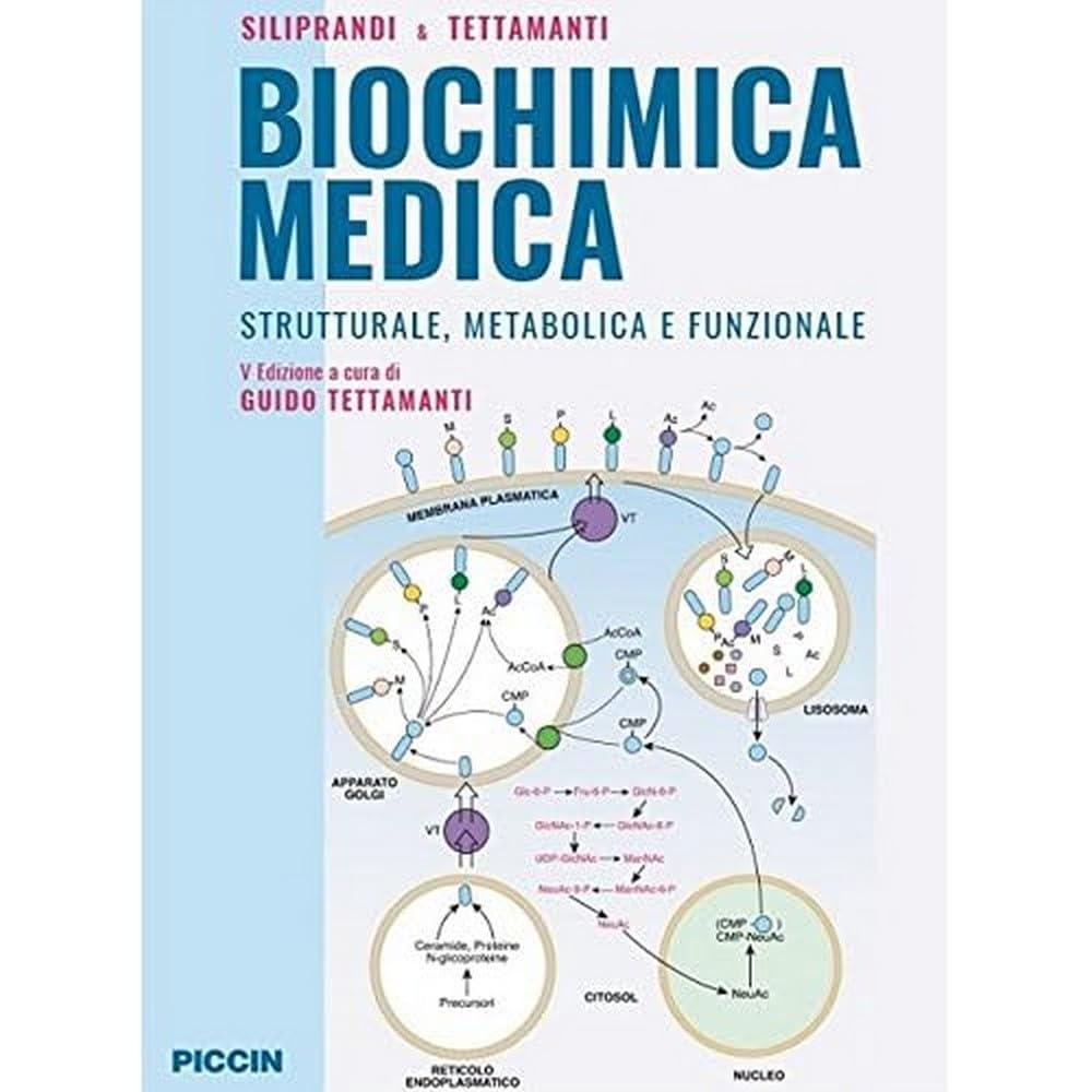 Biochimica medica strutturale metabolica e funzionale Medicine