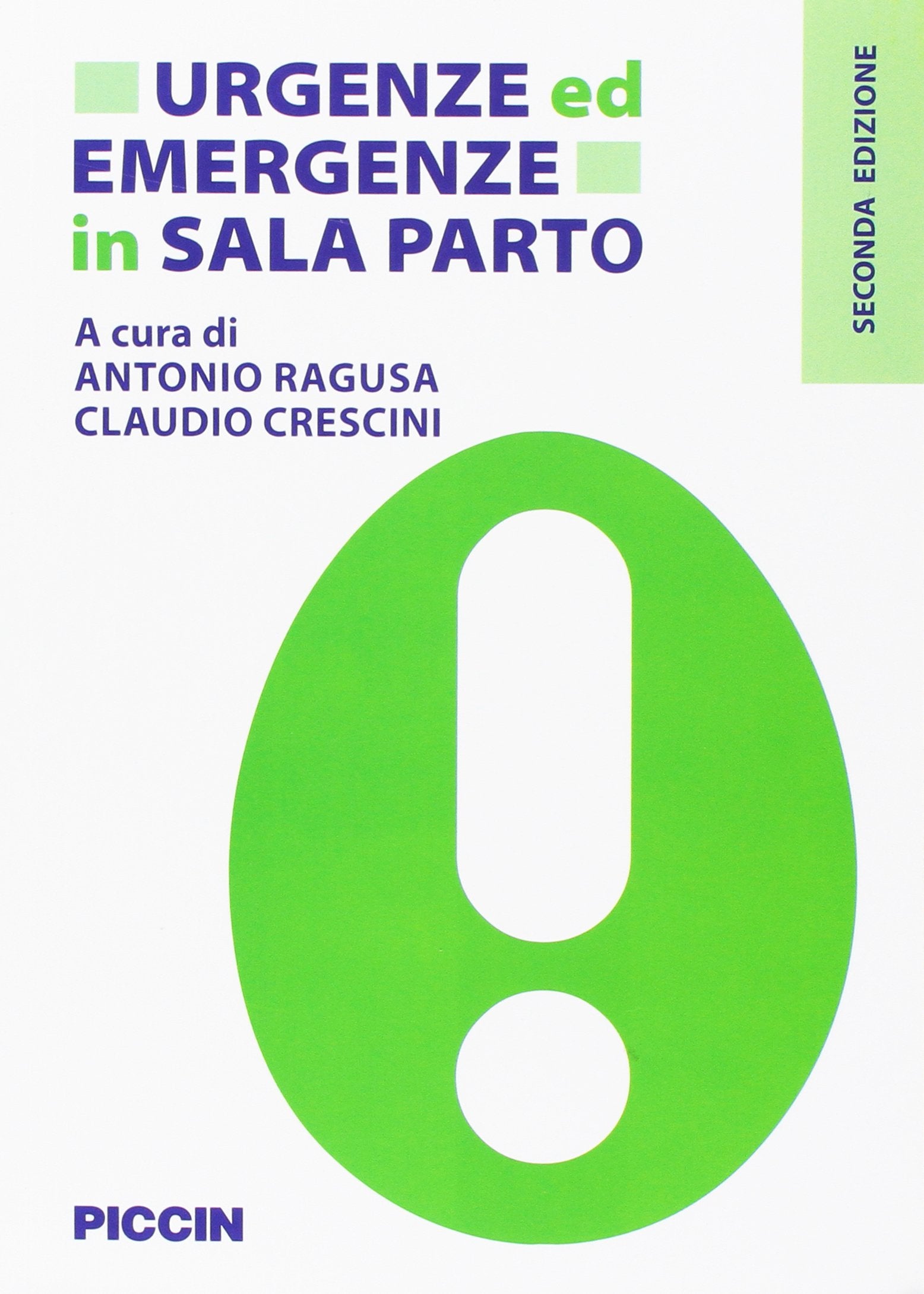 Urgenze ed emergenze in sala parto Medicine