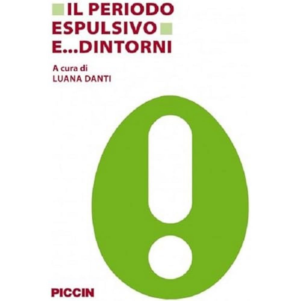 Il periodo espulsivo e... dintorni book