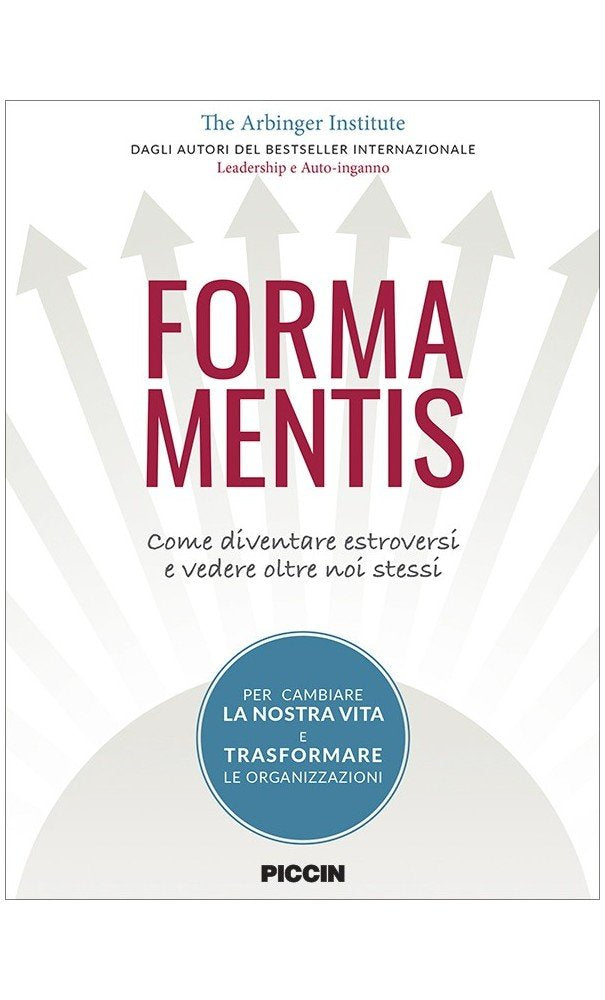 Forma mentis. Come diventare estroversi e vedere oltre noi stessi book