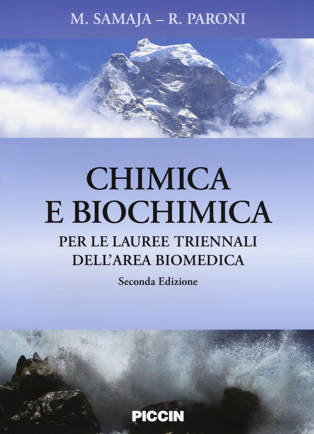 Chimica e biochimica. Per le lauree triennali dell'area biomedica Natural Sciences