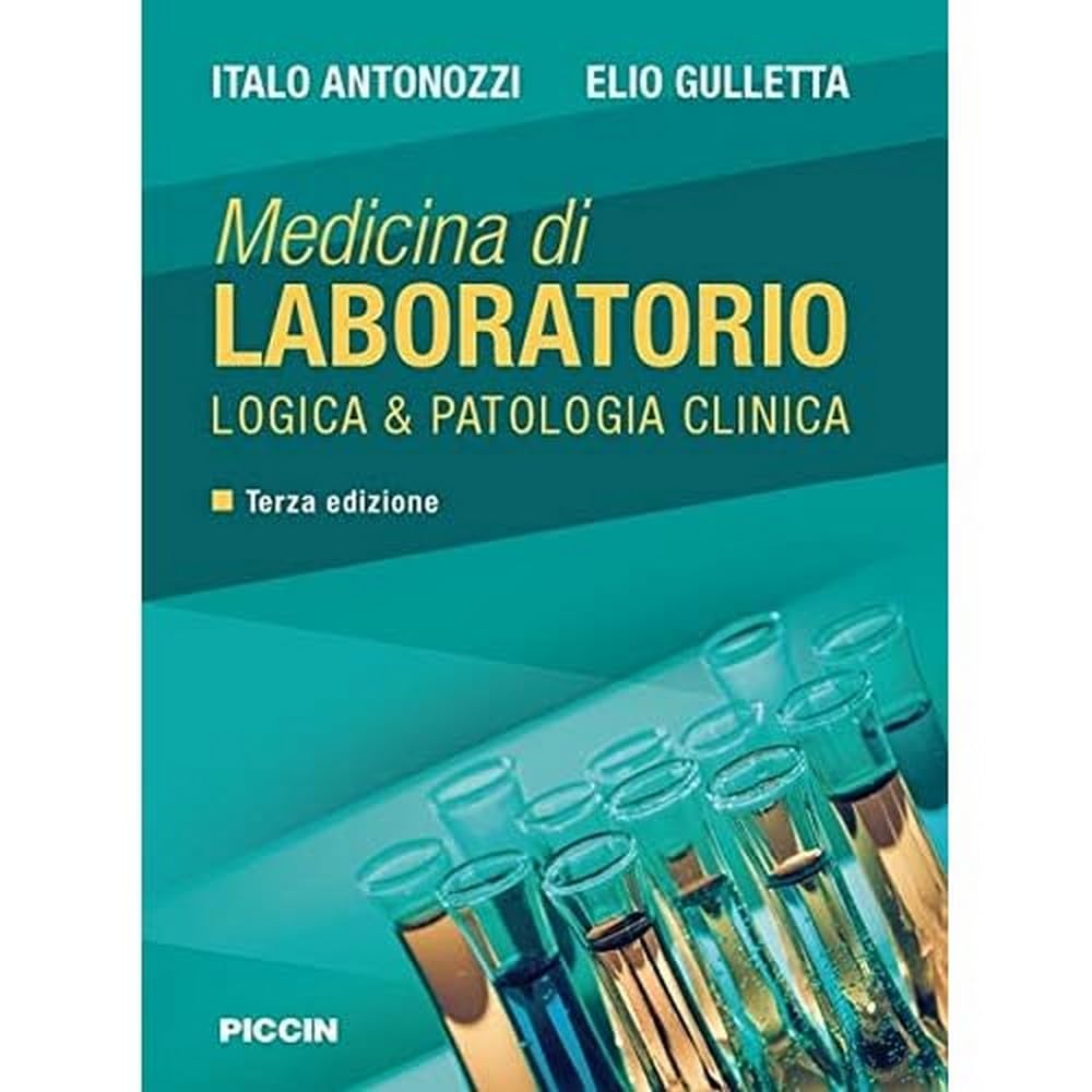 Medicina di Laboratorio - Logica & Patologia Clinica Medicine