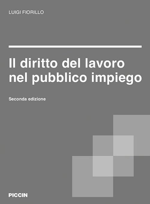 Il diritto del lavoro nel pubblico impiego book