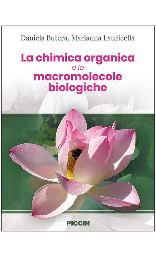 La chimica organica e le macromolecole biologiche book