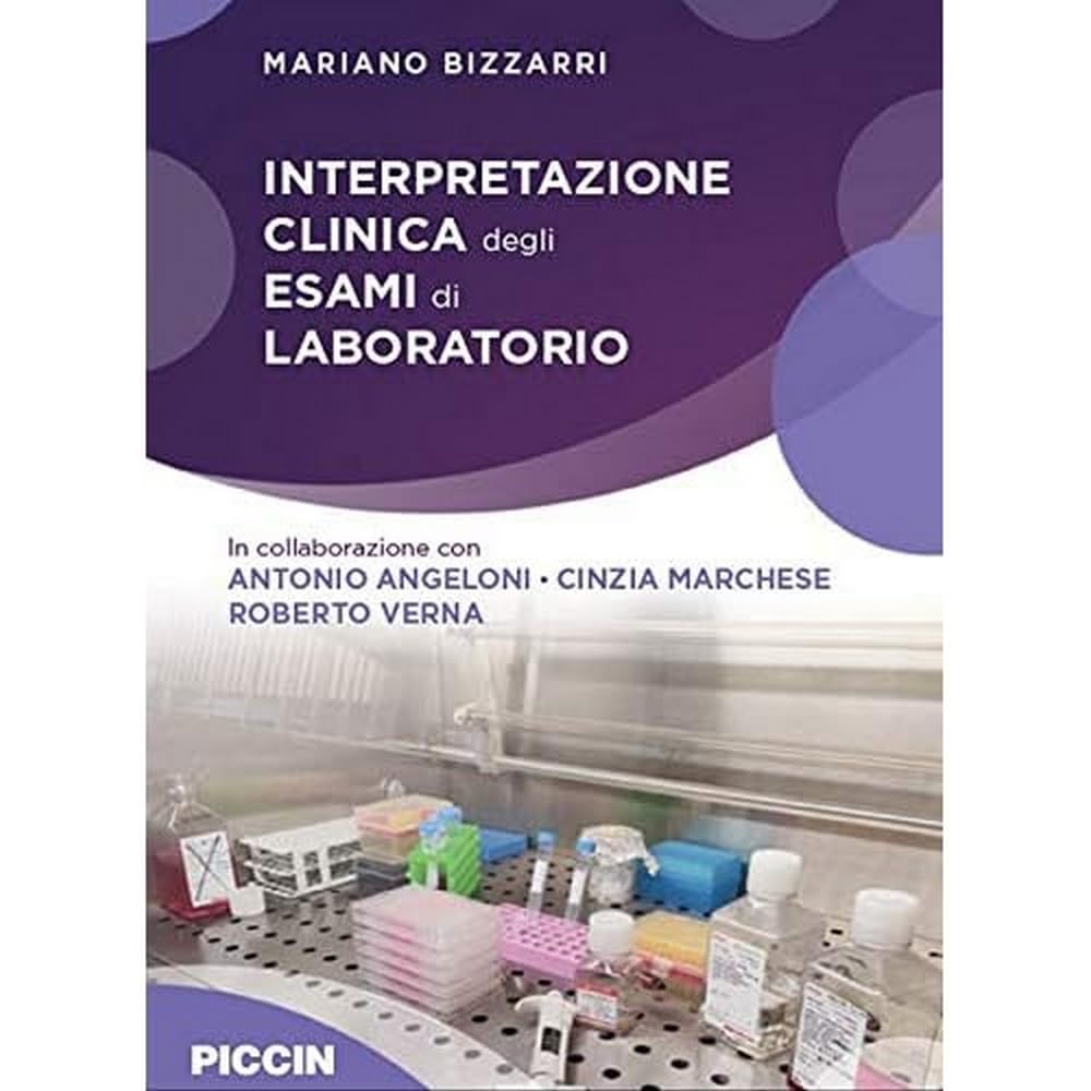 Interpretazione clinica degli esami di laboratorio Medicine