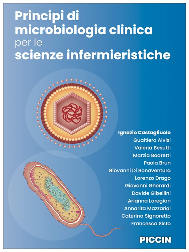 Principi di microbiologia clinica per le scienze infermieristiche book