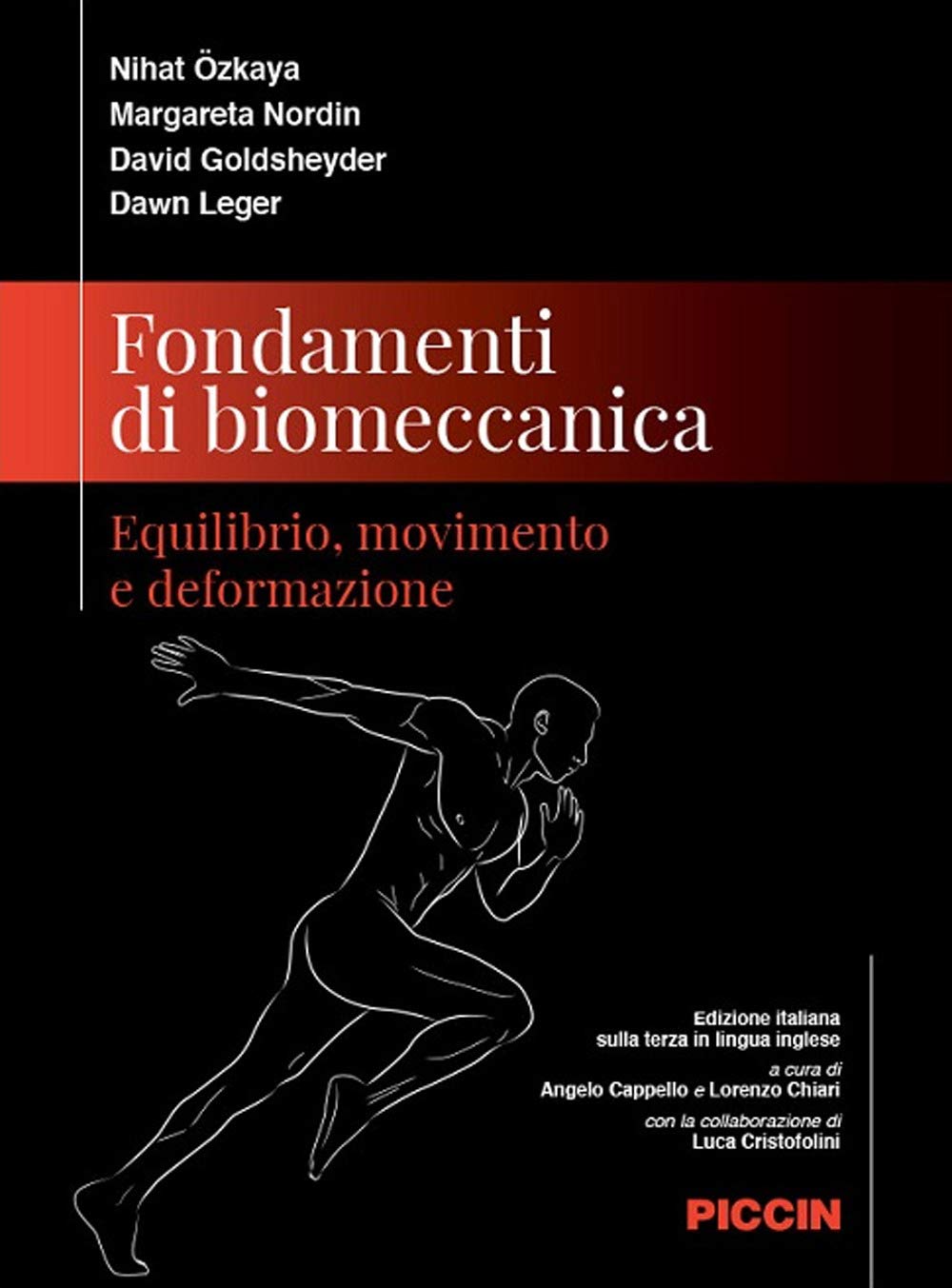 Fondamenti di biomeccanica. Equilibrio, movimento e deformazione book