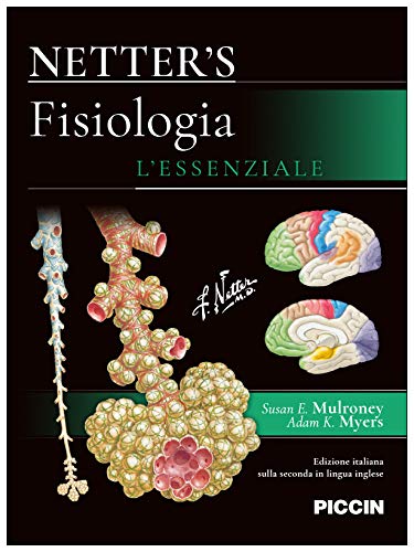 Netter's. Fisiologia. L'essenziale Medicine