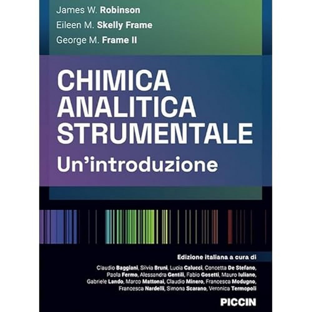 Chimica analitica strumentale. Un'introduzione Natural Sciences