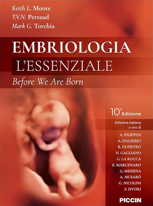 Embriologia. L'essenziale. Before we are born book
