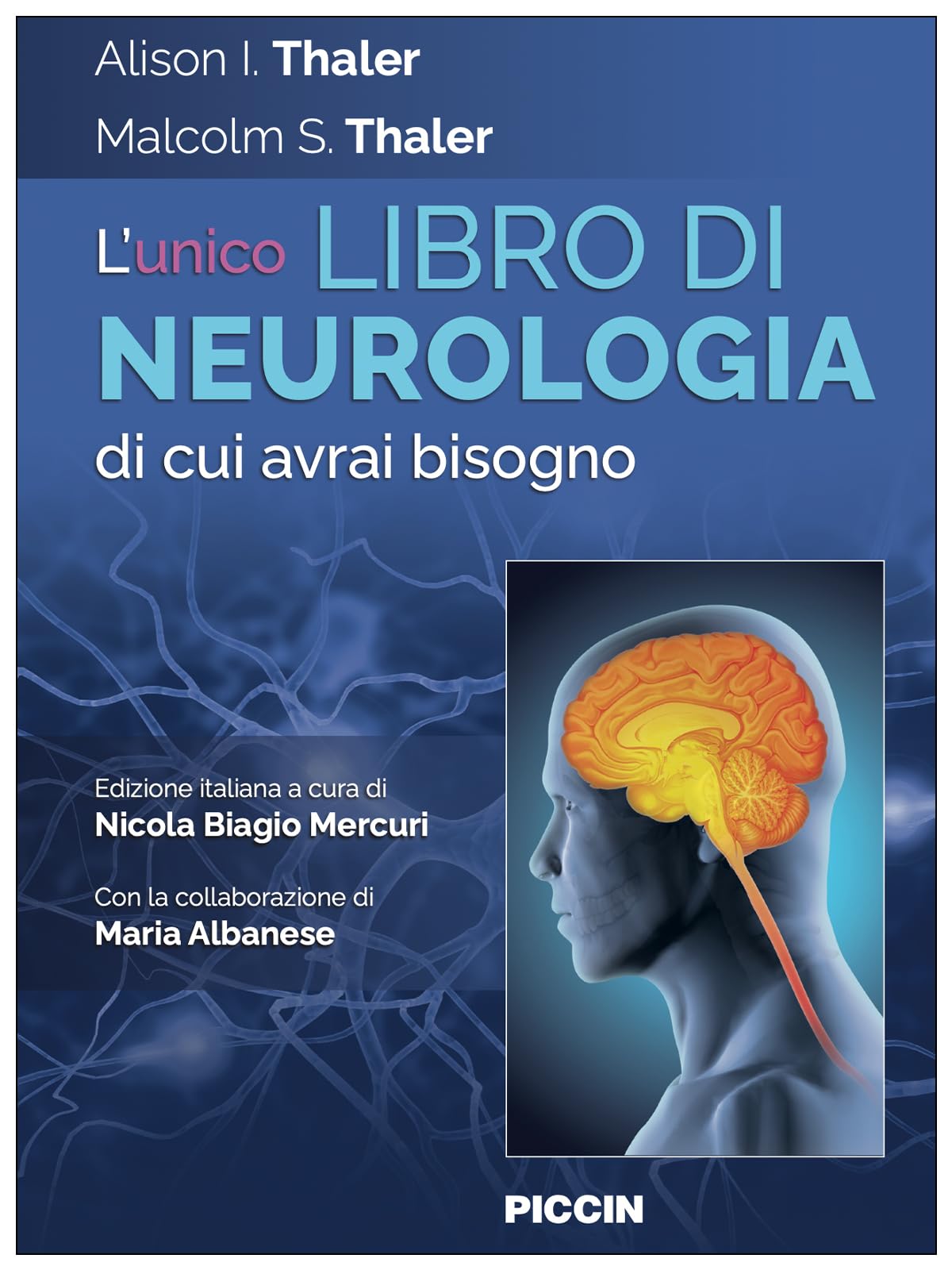 L'unico libro di neurologia di cui avrai bisogno book