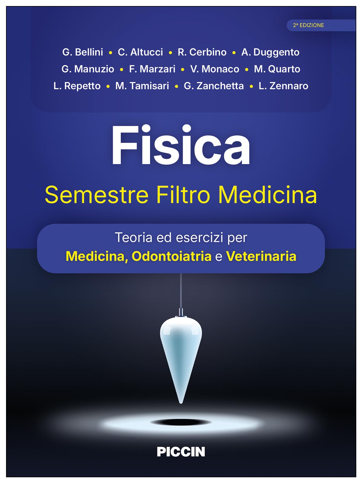 Fisica. Semestre filtro medicina. Teoria ed esercizi per medicina, odontoiatria e veterinaria book